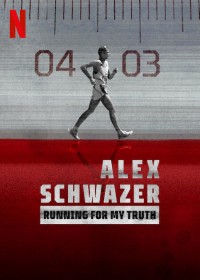 Phim Alex Schwazer: Đuổi theo sự thật - Running for my Truth: Alex Schwazer (2023)