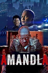 Phim Amandla - Amandla (2022)