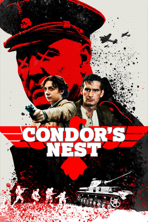 Phim Bí Mật Trụ Sở Nazi - Condor's Nest (2023)