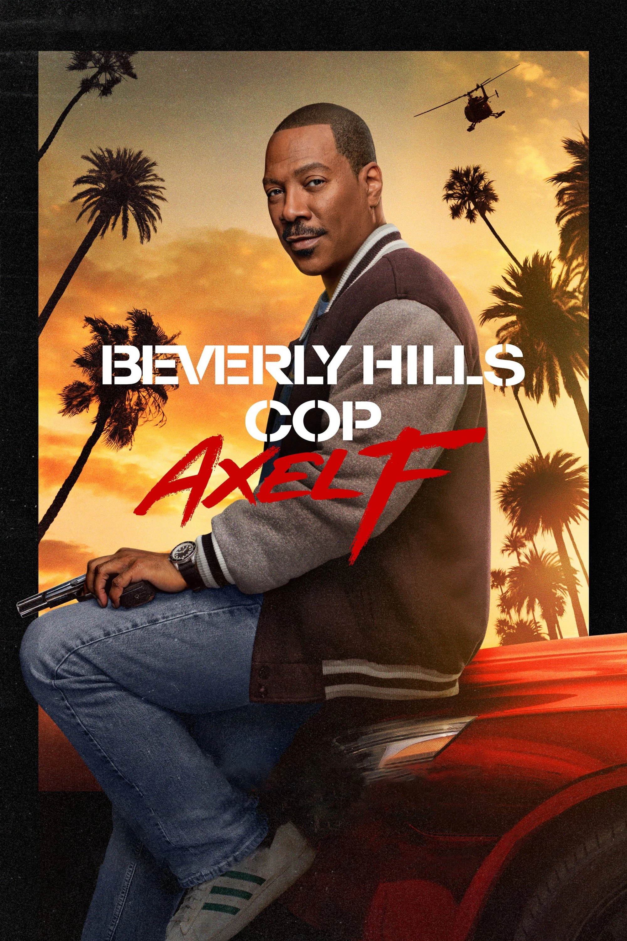 Phim Cảnh sát Beverly Hills: Axel F - Beverly Hills Cop: Axel F (2024)