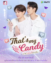 Phim Chàng Candy Của Tôi - That’s My Candy (2022)