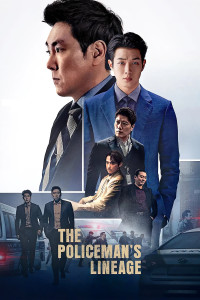Phim Dòng Máu Đặc Cảnh - The Policeman's Lineage (2022)