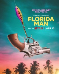 Phim Florida Man - Florida Man (2023)
