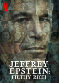 Phim Jeffrey Epstein: Giàu có và đồi bại - Jeffrey Epstein: Filthy Rich (2020)