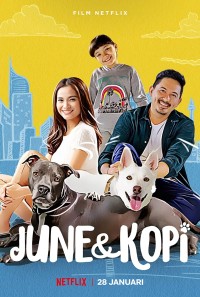 Phim June & Kopi - June & Kopi (2021)