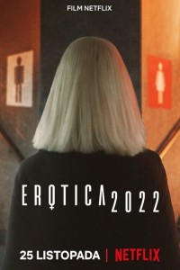 Phim Khiêu Dâm - Erotica (2022)