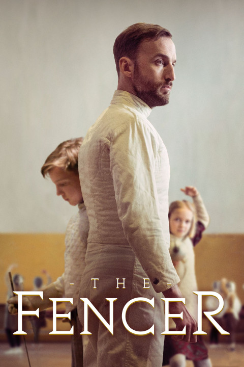 Phim Kiếm Sĩ - The Fencer (2015)