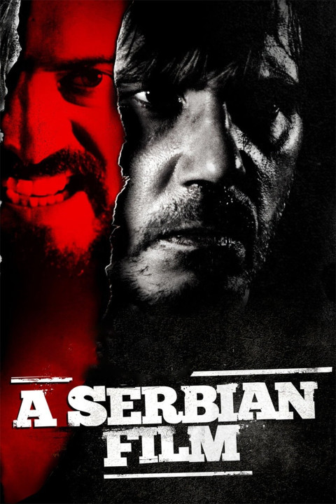 Phim Mặt Tối Serbia - A Serbian Film (2010)