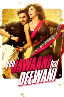 Phim Ngọn Lửa Tuổi Trẻ - Yeh Jawaani Hai Deewani (2013)