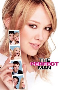 Phim Người hoàn hảo cho mẹ - The Perfect Man (2005)