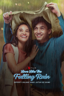 Phim Như cơn mưa rơi trên mặt đất - Love Like the Falling Rain (2020)