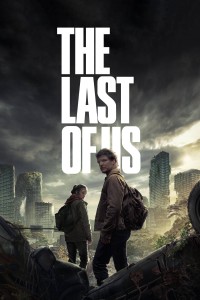 Phim Những Người Còn Sót Lại - The Last of Us (2023)