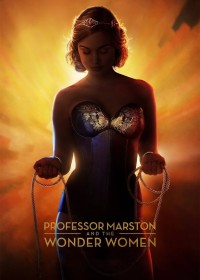 Phim Professor Marston and the Wonder Women - Professor Marston and the Wonder Women (2017)