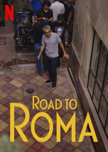 Phim ROMA: QUÁ TRÌNH GHI HÌNH - ROAD TO ROMA (2020)