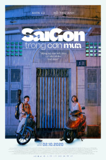Phim Sài Gòn trong cơn mưa - Sai Gon in the Rain (2020)