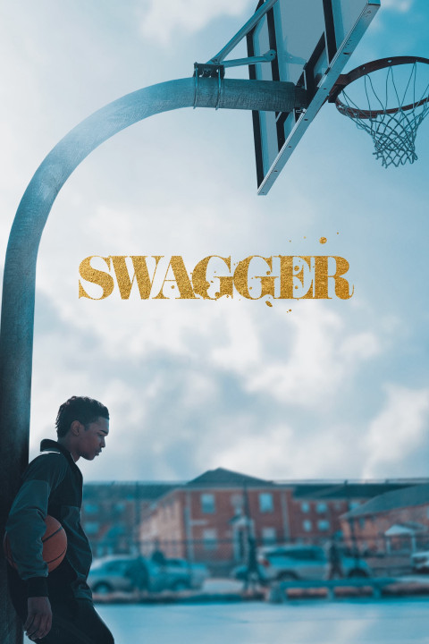 Phim Swagger - Swagger (2021)