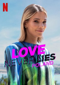 Phim Tình yêu không lừa dối: Ba Lan - Love Never Lies: Poland (2023)