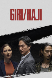 Phim Trách nhiệm / Sự hổ thẹn - Giri / Haji (2019)