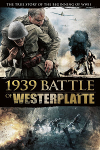 Phim Trận Chiến Westerplatte - Battle of Westerplatte (2013)